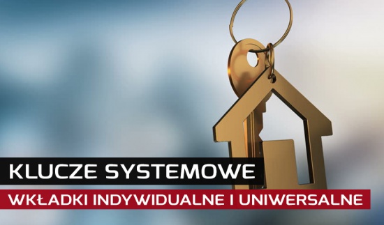 Wkładki i klucze systemowe | NAJTANIEJ!